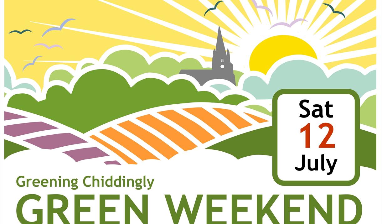 Greening Chiddingly Green Weekend 2025 poster