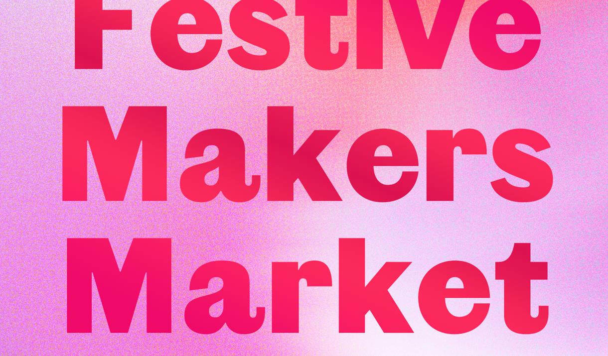 Festive Maker's Market