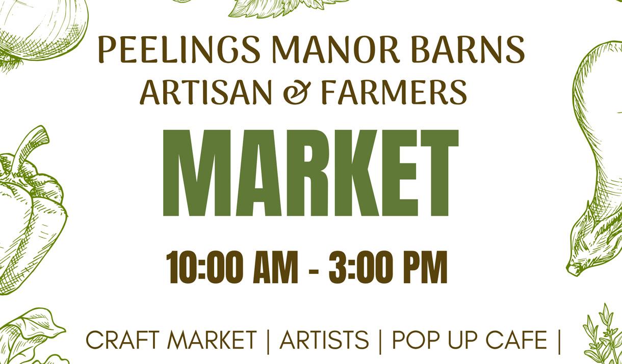 Peelings Manor Barns Artisan & Farmers Market.