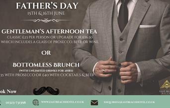 Promotional poster detailing Father's Day offerings of a Gentleman's Afternoon Tea and Bottomless Brunch