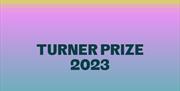 Turner Prize