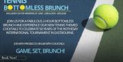 Promotional poster for a tennis themed bottomless brunch at the East Beach Hotel with a close up image of a tennis ball on a tennis court.