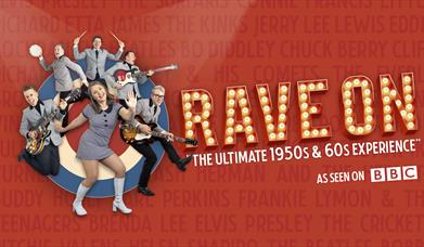 Rave On - The Ultimate 50s and 60s Experience