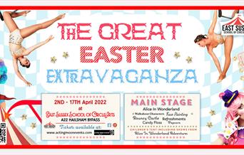 East Sussex School Of Circus Arts - Easter Extravaganza