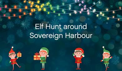 Elf Hunt around Sovereign Harbour