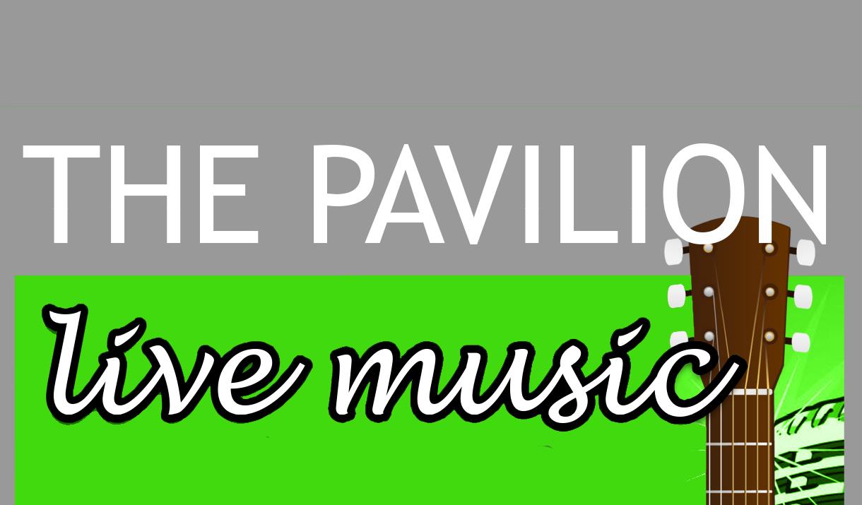 Pavilion Live