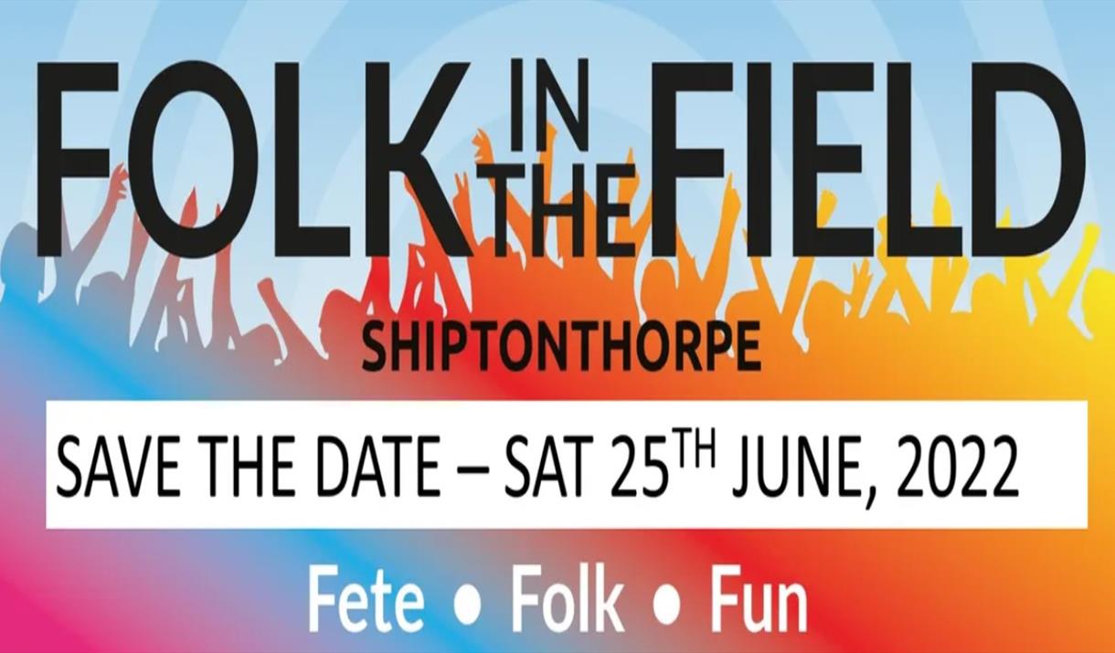 Poster of Folk in the Field Shiptonthorpe