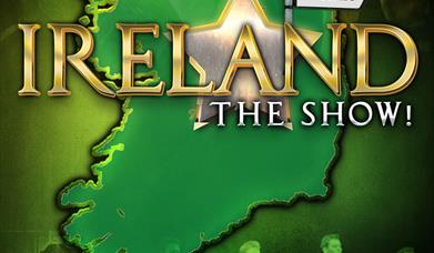 Ireland the Show