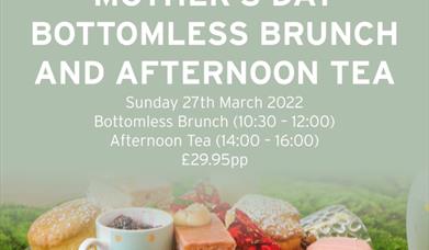 MOTHER'S DAY BOTTOMLESS BRUNCH AND AFTERNOON TEA
