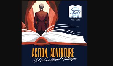 Action, Adventure & International Intrigue. Agatha Christie Festival