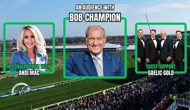 An Audience with Bob Champion, in conversation with Andi Mac, Guest support Gaelic Gold