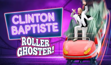 Clinton Baptiste - Roller Ghoster!