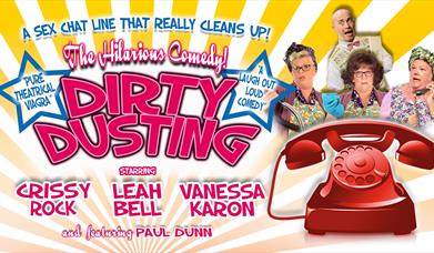 Dirty Dusting, Babbacombe Theatre, Torquay