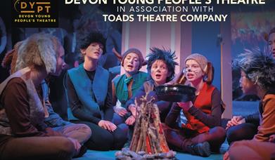 Devon Young People's Theatre in association with TOADS Theatre Company