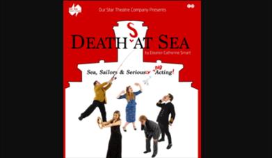 Deaths at Sea, Brixham Theatre, Brixham, Devon