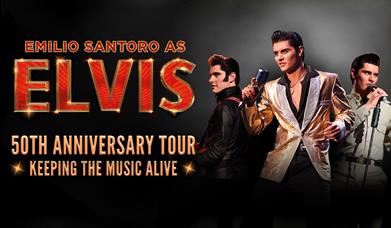EMILIO SANTORO as ELVIS 50th Anniversary, Babbacombe Theatre