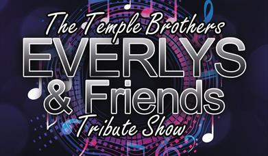 The Temple Brothers, Everlys & Friends, the live show.
