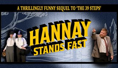 Hannay Stands Fast, Brixham Theatre, Torbay, Devon