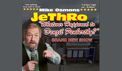 Mike Osmans JETHRO "Whatever Happened to Denzil Penberthy", Babbacombe Theatre