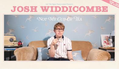 Josh Widdicombe: Not My Cup of Tea, Princess Theatre. Torquay, Devon