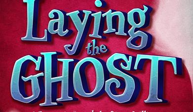 Laying the Ghost, Palace Theatre, Paignton, Devon