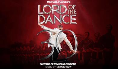 Lord of the Dance - A Lifetime of Standing Ovations, Princess Theatre, Torquay, Devon