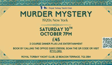 Murder Mystery Evening, Royal Torbay Yacht Club, Torquay
