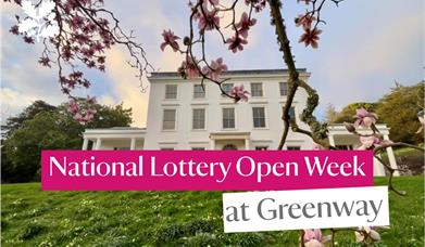 White house with pink flowers and text that reads 'National Lottery Open Week at Coleton Fishacre'