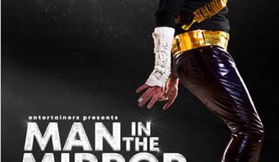 Entertainer presents: Man in the Mirror - A Tribute to Michael Jackson