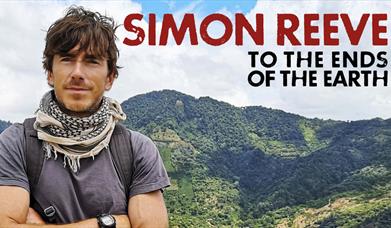Simon Reeve - To The Ends Of The Earth, Princess Theatre, Torquay, Devon