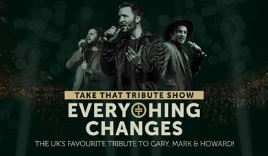 Everything Changes - The Take That Tribute Show, Babbacombe Theatre, Torquay