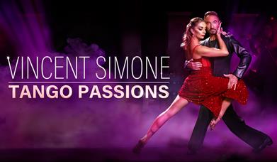 Vincent Simone - Tango Passions, Palace Theatre, Paignton