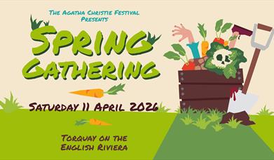 The Agatha Christie Festival presents A Spring Gathering