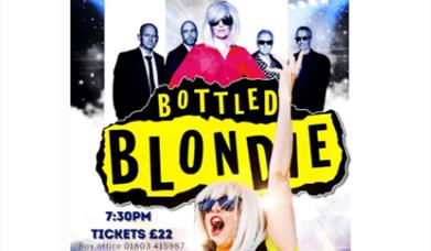 Bottled Blondie - The Ultimate Live, Five Piece Tribute, Brixham Theatre, Brixham