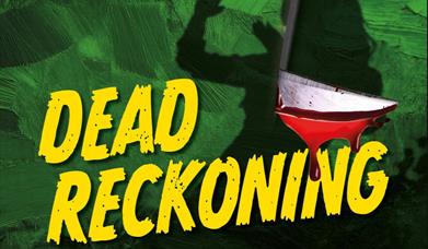 Dead Reckoning, the Little theatre Torquay