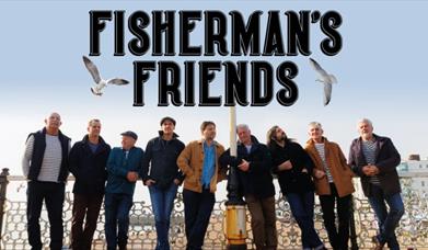 Fisherman's Friends, Princess Theatre, Torquay, Devon