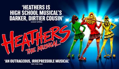 Heathers the Musical, Princess Theatre, Torquay, Devon