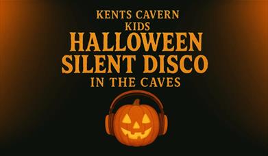 Halloween Silent Disco - Kents Cavern