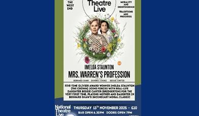 National Theatre Live - Mrs Warren's Profession (2025 Cert. 12A), Brixham Theatre, Torbay, Devon