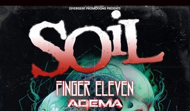 Soil + Finger Eleven + Adema The Foundry Torquay, Devon