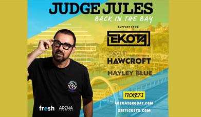 Judge Jules - Back in the Bay, The Arena