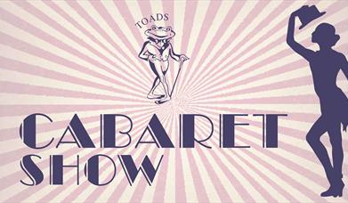 TOADS CABARET, The Little Theatre, Torquay