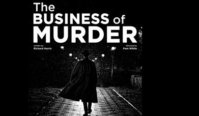 The Business of Murder Palace Theatre Paignton