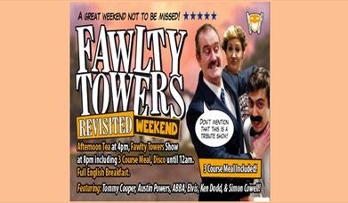 Fawlty Towers Revisited Weekend 01/03/2025