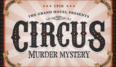 Circus Murder Mystery, The Grand Hotel, Torquay, Devon