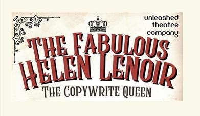 Unleashed Community Drama Present: The Fabulous Helen Lenoir