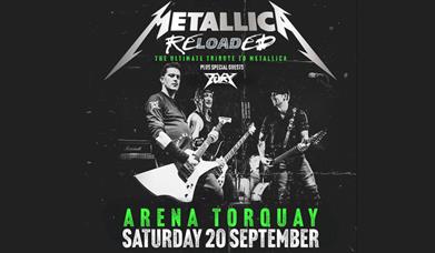 Metallica Reloaded! Arena Torquay