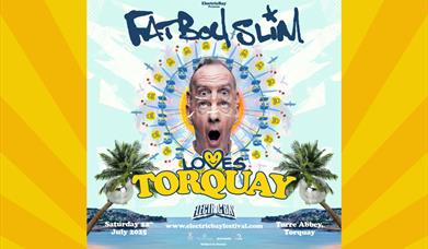 Fatboy Slim Loves Torquay poster image Norman Cook, Electric Bay, English Riviera