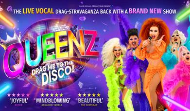 QUEENZ: Drag Me To The Disco!, Princess Theatre, Torquay