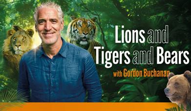 Lions and Tigers and Bears with Gordon Buchanan